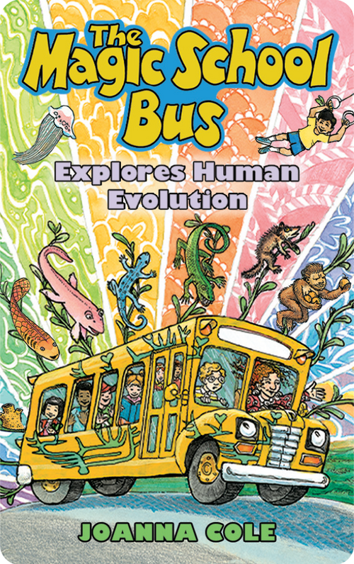Magic School Bus Explores the Human Evolution