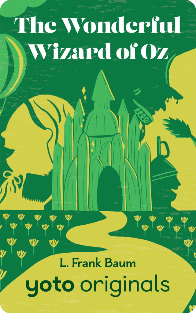 Yoto Classics: The Wonderful Wizard of Oz